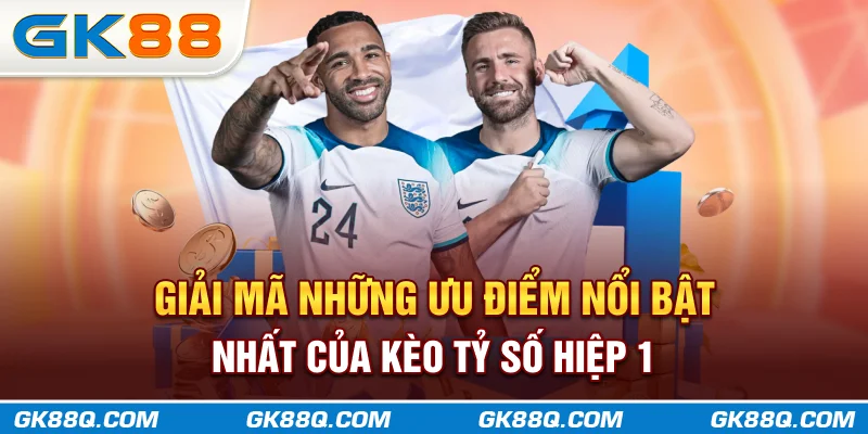 giai-ma-nhung-uu-diem-noi-bat-nhat-cua-keo-ty-so-hiep-1-gk88q-com