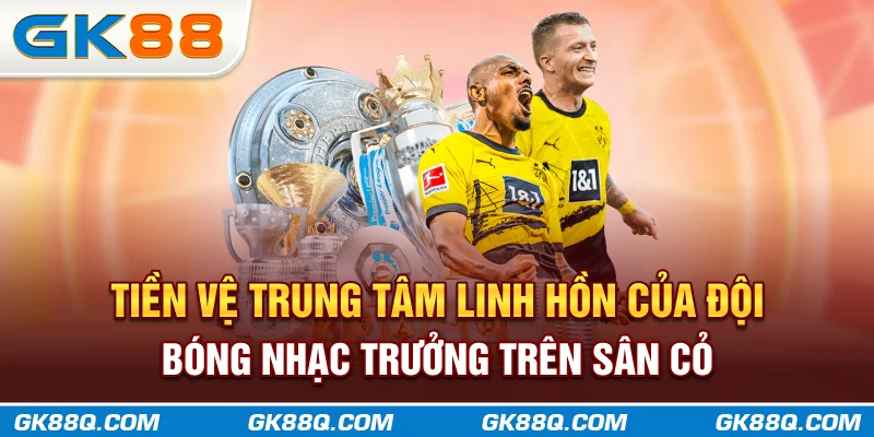 tien-ve-trung-tam-linh-hon-cua-doi-bong-nhac-truong-tren-san-co-gk88q-com